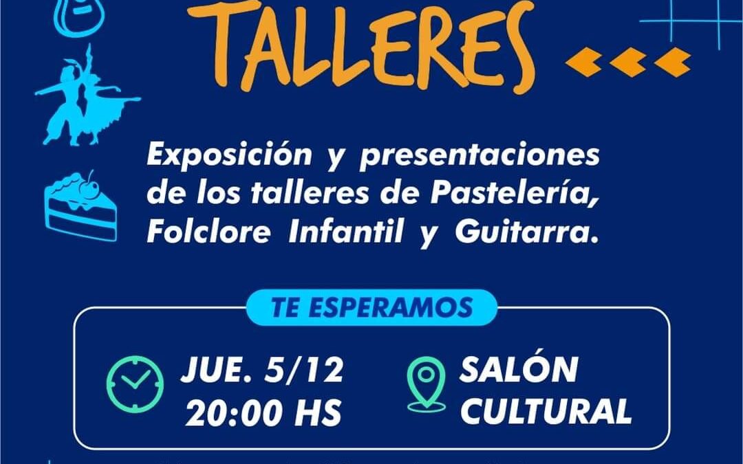 MUESTRA DE LOS TALLERES MUNICIPALES