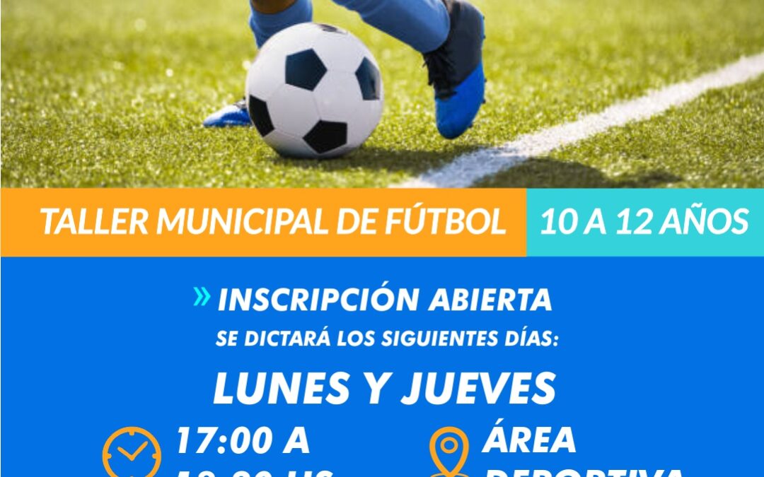 TALLER MUNICIPAL DE FUTBOL
