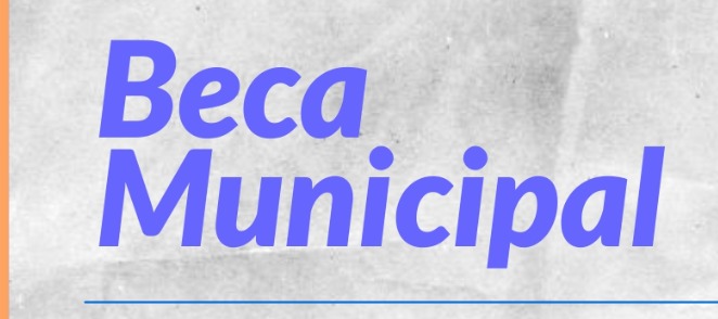 BECAS MUNICIPALES